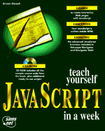 Teach Yourself JavaScript in a Week: With CDROM - Danesh, Arman