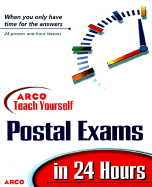 Teach Yourself to Pass Postal Exams in 24 Hours