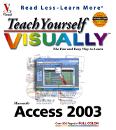 Teach Yourself Visually Access 2003 - Maran, Ruth