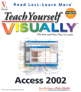 Teach Yourself Visually Access - Maran Graphics Development Group, and Maran, Ruth