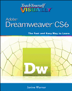 Teach Yourself Visually Adobe Dreamweaver Cs6