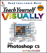 Teach Yourself Visually Adobe Photoshop CS - Wooldridge, Mike
