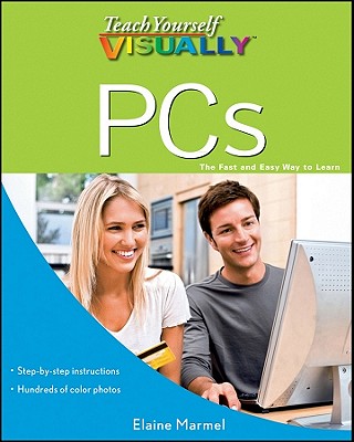 Teach Yourself Visually PCs - Marmel, Elaine