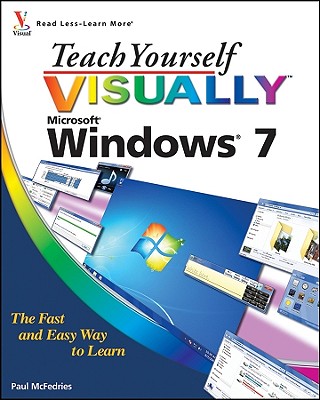Teach Yourself Visually Windows 7 Book By Paul Mcfedries