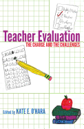 Teacher Evaluation: The Charge and the Challenges