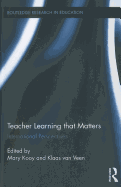 Teacher Learning That Matters: International Perspectives