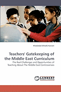 Teachers' Gatekeeping of the Middle East Curriculum