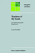 Teachers of My Youth: An American Jewish Experience