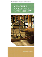 Teacher's Pocket Guide to School Law, A, Loose-Leaf Version with Pearson Etext -- Access Card Package