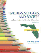 Teachers, School, and Society: A Brief Introduction