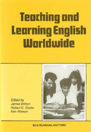 Teaching and Learning English Worldwide