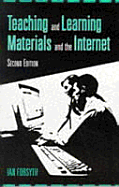 Teaching and Learning Materials and the Internet