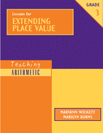 Teaching Arithmetic: Lessons for Extending Place Value, Grade 3