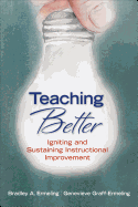 Teaching Better: Igniting and Sustaining Instructional Improvement