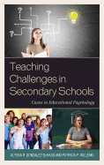 Teaching Challenges in Secondary Schools: Cases in Educational Psychology