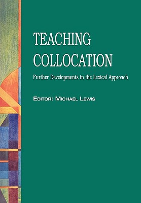 TEACHING COLLOCATION - Lewis, Michael