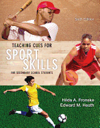 Teaching Cues for Sport Skills for Secondary School Students