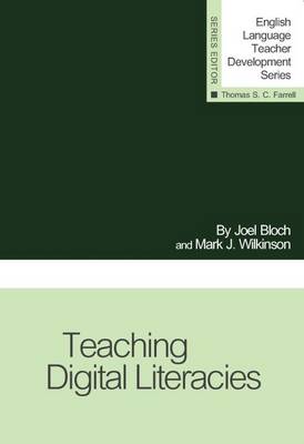 Teaching Digital Literacies - Bloch, Joel