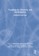 Teaching for Diversity and Social Justice