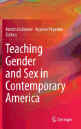 Teaching Gender and Sex in Contemporary America