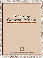 Teaching General Music: A Course of Study