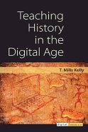 Teaching History in the Digital Age
