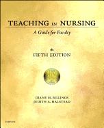 Teaching in Nursing: A Guide for Faculty