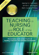 Teaching in Nursing and Role of the Educator: The Complete Guide to Best Practice in Teaching, Evaluation, and Curriculum Development