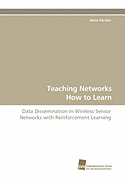 Teaching Networks How to Learn