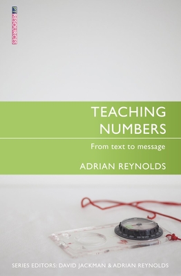 Teaching Numbers: From Text to Message - Reynolds, Adrian