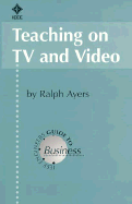 Teaching on Video