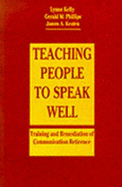Teaching People to Speak Well: Training and Remediation of Communication Reticence