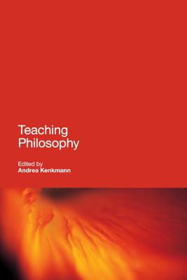 Teaching Philosophy - Kenkmann, Andrea (Editor)