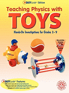 Teaching Physics with Toys Easyguide Edition