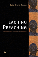 Teaching Preaching: Isaac Rufus Clark and Black Sacred Rhetoric
