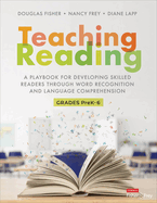 Teaching Reading [Higher-Ed Version]: A Playbook for Developing Skilled Readers Through Word Recognition and Language Comprehension