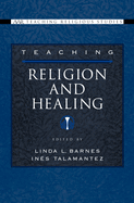 Teaching Religion and Healing