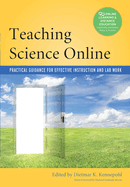 Teaching Science Online: Practical Guidance for Effective Instruction and Lab Work