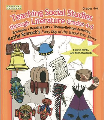 Teaching Social Studies Through Literature, Grades 4-6 - Keane, Nancy J, and Wait, Corinne