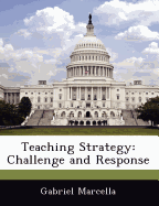 Teaching Strategy: Challenge and Response
