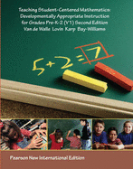 Teaching Student-Centered Mathematics: Pearson New International Edition: Developmentally Appropriate Instruction for Grades Pre K-2 (Volume I)