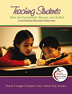 Teaching Students Who Are Exceptional, Diverse, and at Risk in the General Education Classroom, Student Value Edition