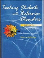 Teaching Students with Behavior Disorders: Techniques and Activities for Classroom Instruction