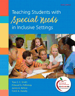 Teaching Students with Special Needs in Inclusive Settings Plus New Myeducationlab with Pearson Etext -- Access Card Package