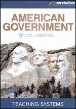 Teaching Systems: American Government Module 5 - Civil Liberties - 