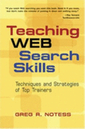Teaching Web Serach Skills: Techniques and Strategies of Top Trainers