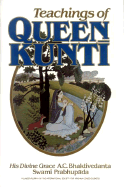 Teachings for Queen Kunti
