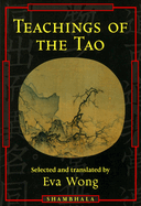 Teachings of the Tao: Readings from the Taoist Spiritual Tradition