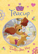 Teacup: Belle's Star Pup (Disney Princess: Palace Pets)