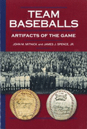 Team Baseballs: Artifacts of the Game